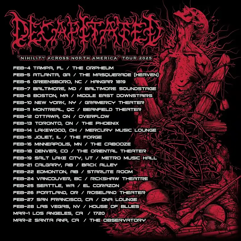 Decapitated 'Nihility Across North America' Tour 2025 flyer featuring tour dates and venues across the U.S. and Canada.