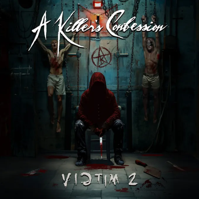 A KILLER’S CONFESSION VICTIM 2 Album Art